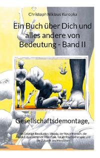 Ein Buch über Dich und alles andere von Bedeutung - Band II