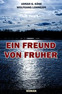 Ein Freund von früher