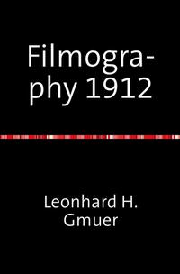 Filmography 1912
