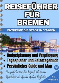 Reiseführer für Bremen