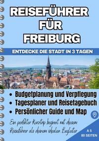 Reiseführer für Freiburg im Breisgau