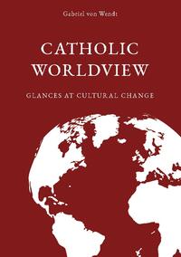 Catholic Worldview