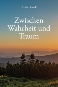 Cover-Abbildung für Zwischen Wahrheit und Traum (Softcover/Paperback) (99999---978-3-7581-0207-3)