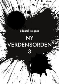 Ny Verdensorden 3