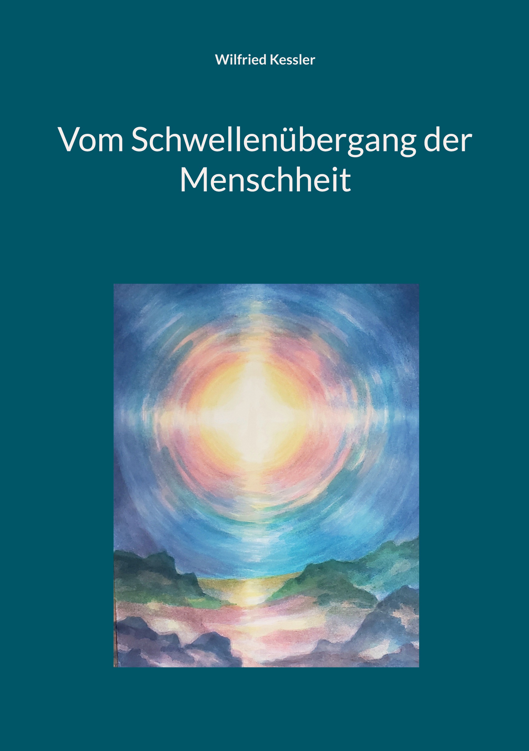 Cover-Abbildung für Vom Schwellenübergang der Menschheit (Softcover/Paperback) (99999---978-3-7583-0173-5)