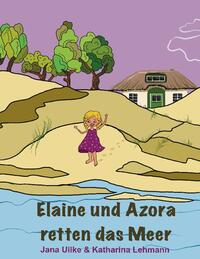 Elaine und Azora