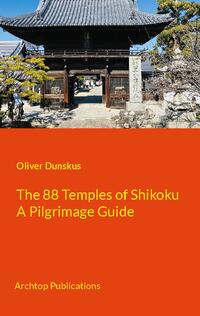 The 88 Temples of Shikoku