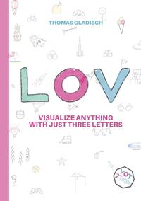 LOV – visualize anything with just three letters - Cover