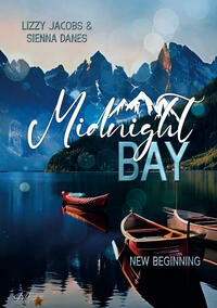 Midnight Bay: New Beginning (Midnight-Bay-Serie 1)