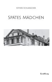 Spätes Mädchen