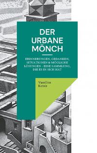 Der Urbane Mönch