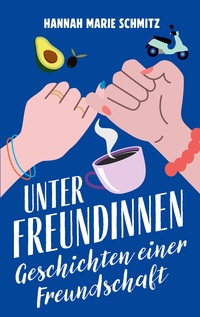 Unter Freundinnen