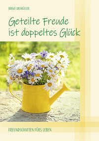 Geteilte Freude ist doppeltes Glück