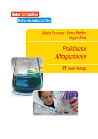 Unterrichtshilfen Naturwissenschaften / Chemie / Praktische Alltagschemie