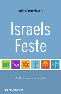 Cover-Abbildung für Israels Feste (Softcover/Paperback) (99999---978-3-7615-6010-5)