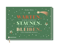 Cover-Abbildung für Warten. Staunen. Bleiben. (Hardcover) (99999---978-3-7615-7088-3)
