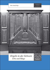 Orgeln in der Schweiz
