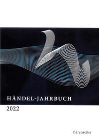 Händel-Jahrbuch / Händel-Jahrbuch 2022,68. Jahrgang