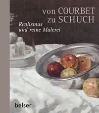 Von Courbet zu Schuch