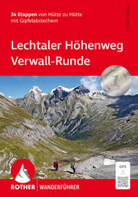 Lechtaler Höhenweg - Verwall-Runde