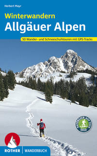 Winterwandern Allgäuer Alpen