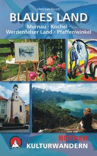 Kulturwandern Blaues Land