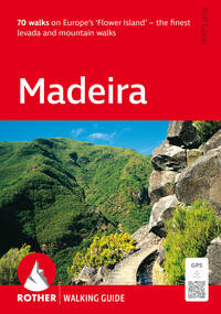 Madeira (Rother Walking Guide)