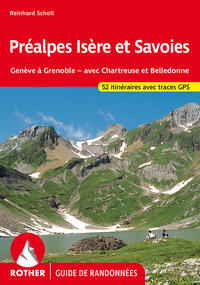 Préalpes Isère et Savoies (Guide de randonnées)