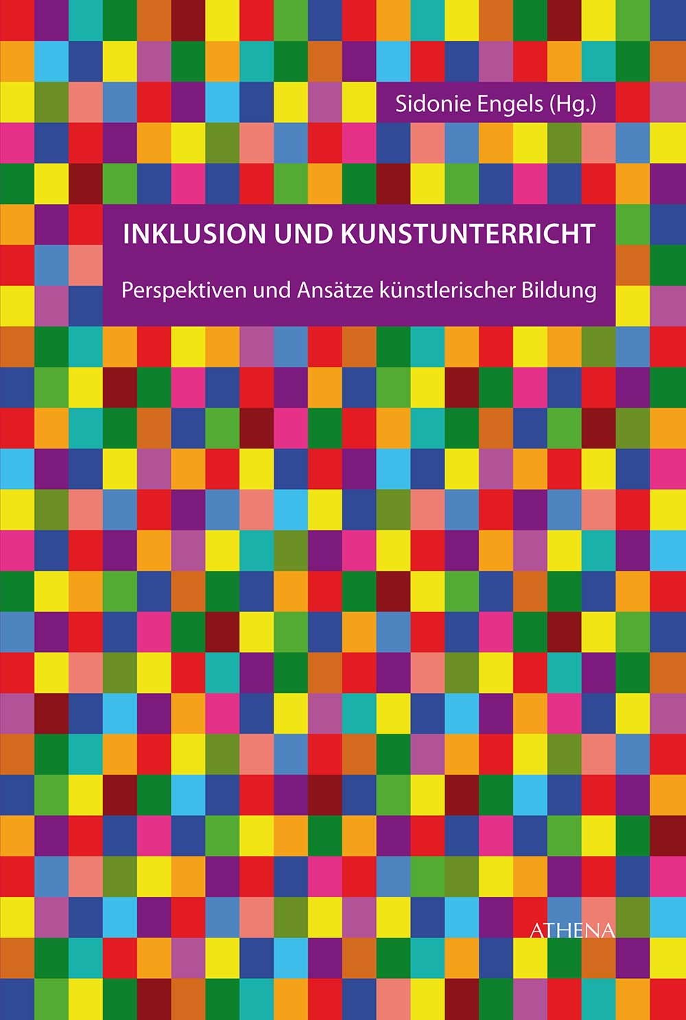 Cover-Abbildung für Inklusion und Kunstunterricht (Softcover/Paperback) (99999---978-3-7639-6949-4)