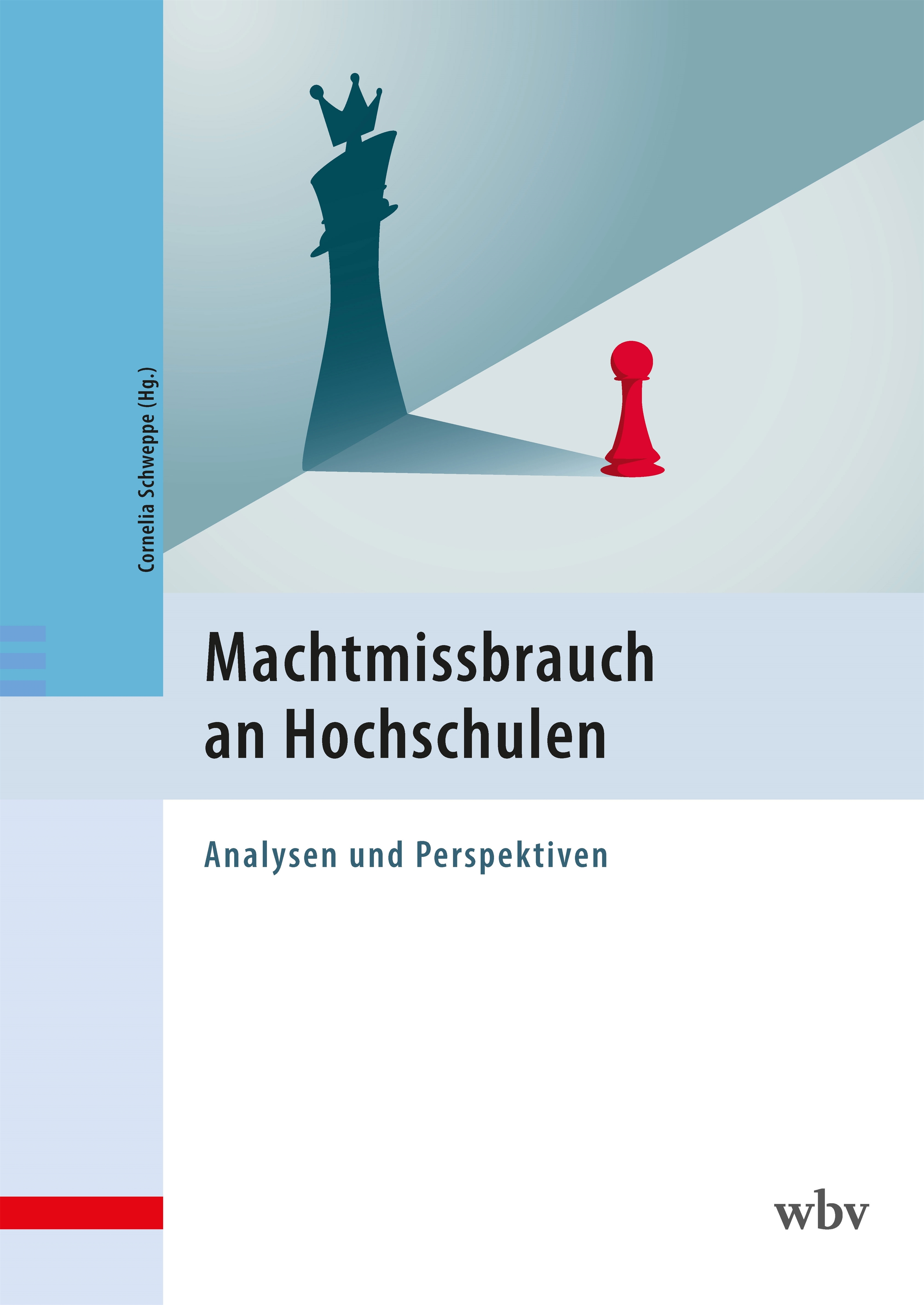Cover-Abbildung für Machtmissbrauch an Hochschulen (Softcover/Paperback) (99999---978-3-7639-7879-3)
