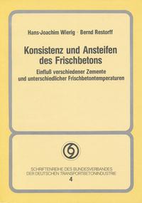 Konsistenz und Ansteifen des Frischbetons / Konsistenz und Ansteifen des Frischbetons