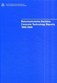 Betontechnische Berichte. Berichte und Mitteilungen der betontechnischen... / Betontechnische Berichte. Berichte und Mitteilungen der betontechnischen...