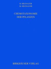 Chemotaxonomie der Pflanzen. (Band 1-11 B 2) Set