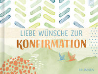 Liebe Wünsche zur Konfirmation