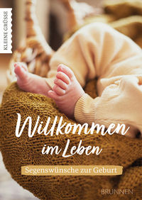 Cover-Abbildung für Willkommen im Leben (99999---978-3-7655-3328-0)
