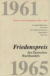 Friedenspreis des Deutschen Buchhandels. Reden und Würdigungen / Friedenspreis des Deutschen Buchhandels. Reden und Würdigungen