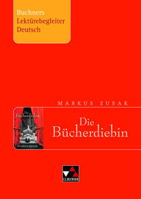 Buchners Lektürebegleiter Deutsch / Zusak, Die Bücherdiebin