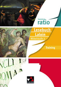 Sammlung ratio / ratio Lesebuch Latein Training Mittelstufe 2