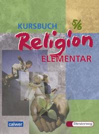 Kursbuch Religion Elementar 5/6