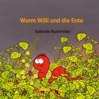 Wurm Willi und die Ente