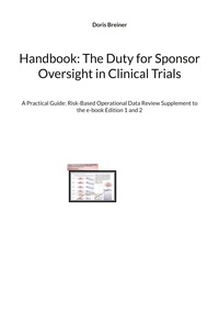 Handbook: The Duty for Sponsor Oversight in Clinical Trials