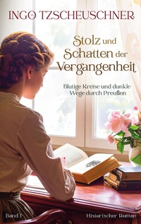 Cover-Abbildung für Stolz und Schatten der Vergangenheit (Softcover/Paperback) (99999---978-3-7693-8552-6)