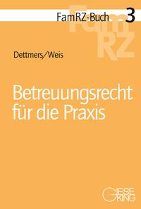 Betreuungsrecht für die Praxis