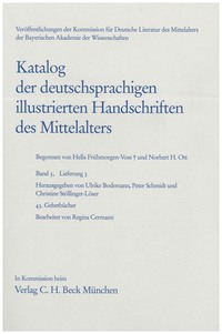 Katalog der deutschsprachigen illustrierten Handschriften des Mittelalters Band 5/1, Lfg. 3: 43