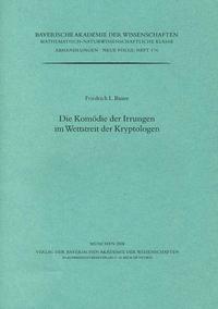 Die Komödie der Irrungen im Wettstreit der Kryptologen