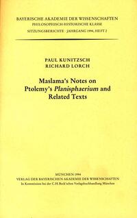 Maslama's Notes on Ptolemy's Planisphaerium and Related Texts