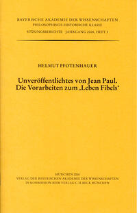 Unveröffentlichtes von Jean Paul. Die Vorarbeiten zum 'Leben Fibels'