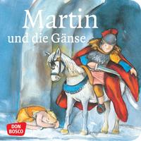 Martin und die Gänse. Mini-Bilderbuch.