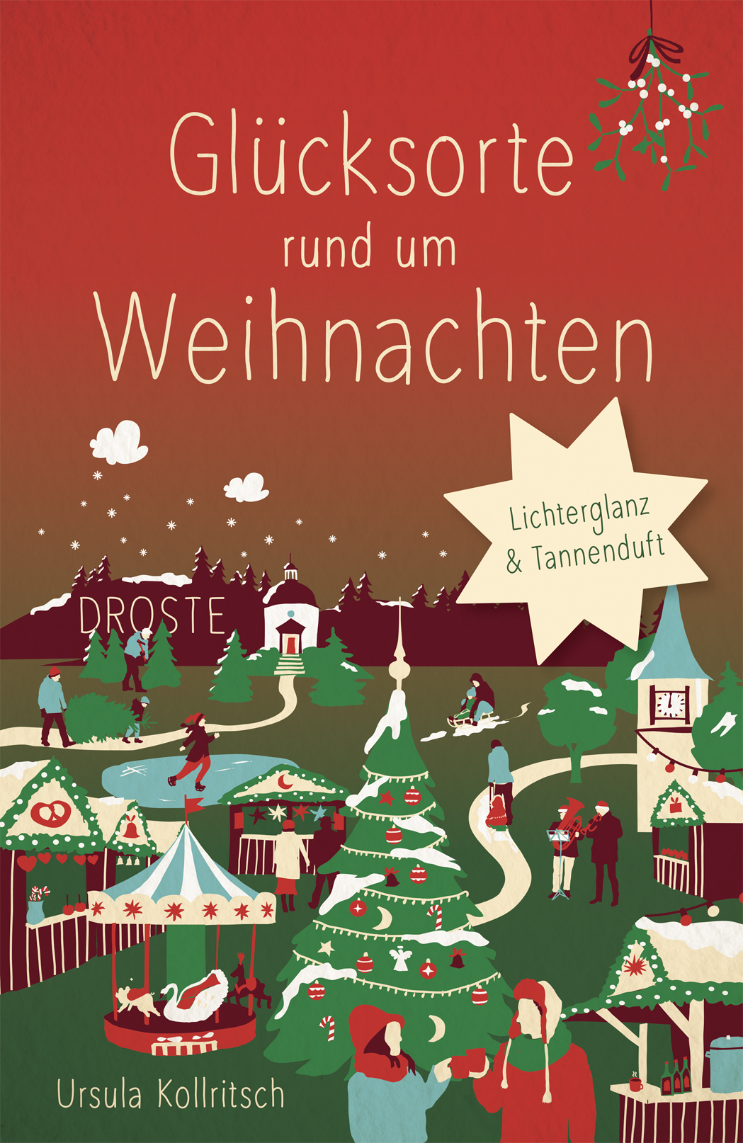 Cover-Abbildung für Glücksorte rund um Weihnachten (Softcover/Paperback) (99999---978-3-7700-2646-3)