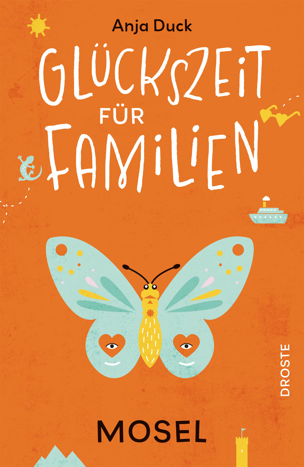 Cover-Abbildung für Glückszeit für Familien - Mosel (Softcover/Paperback) (99999---978-3-7700-2713-2)